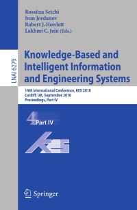 صورة الغلاف: Knowledge-Based and Intelligent Information and Engineering Systems 1st edition 9783642153839