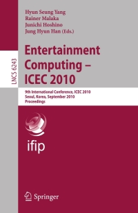 Titelbild: Entertainment Computing - ICEC 2010 1st edition 9783642153983