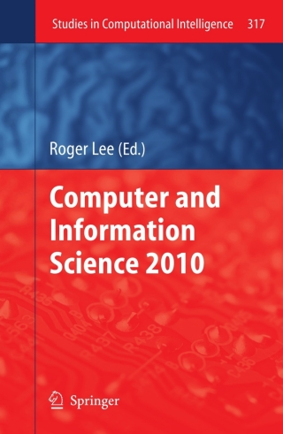 表紙画像: Computer and Information Science 2010 1st edition 9783642154041