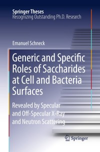 Cover image: Generic and Specific Roles of Saccharides at Cell and Bacteria Surfaces 9783642266256