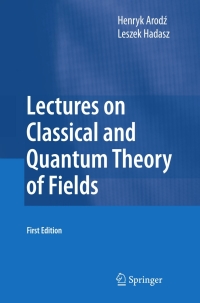 Titelbild: Lectures on Classical and Quantum Theory of Fields 9783642156236