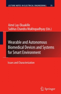 Imagen de portada: Wearable and Autonomous Biomedical Devices and Systems for Smart Environment 9783642156861