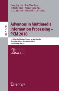 Cover image: Advances in Multimedia Information Processing -- PCM 2010, Part II 1st edition 9783642156953