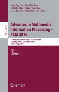 Cover image: Advances in Multimedia Information Processing -- PCM 2010, Part I 1st edition 9783642157011