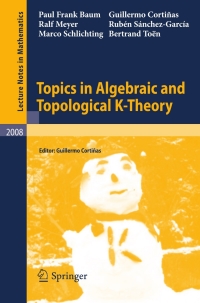 Imagen de portada: Topics in Algebraic and Topological K-Theory 9783642157073