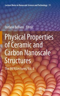 Cover image: Physical Properties of Ceramic and Carbon Nanoscale Structures 1st edition 9783642157776