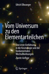 Omslagafbeelding: Vom Universum zu den Elementarteilchen 2nd edition 9783642157981