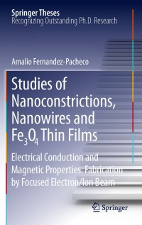 Cover image: Studies of Nanoconstrictions, Nanowires and Fe3O4 Thin Films 9783642158001