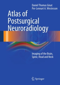 صورة الغلاف: Atlas of Postsurgical Neuroradiology 9783642158278