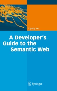 Imagen de portada: A Developer’s Guide to the Semantic Web 9783642159695