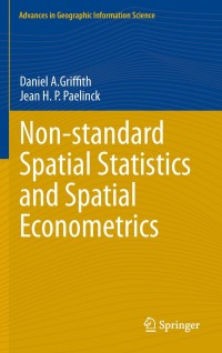 Cover image: Non-standard Spatial Statistics and Spatial Econometrics 9783642266690