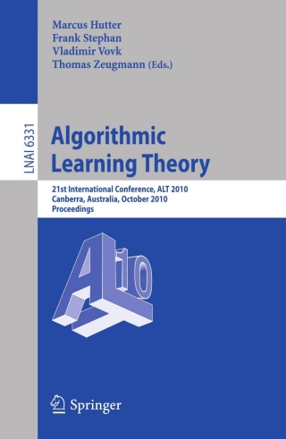 Imagen de portada: Algorithmic Learning Theory 1st edition 9783642161070