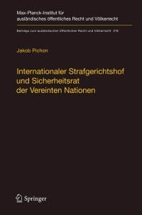 Immagine di copertina: Internationaler Strafgerichtshof und Sicherheitsrat der Vereinten Nationen 9783642161407