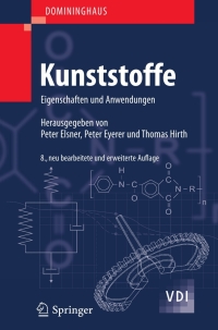 Imagen de portada: DOMININGHAUS - Kunststoffe 8th edition 9783642161728