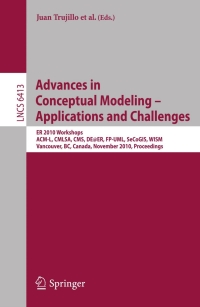 Cover image: Advances in Conceptual Modeling – Applications and Challenges 1st edition 9783642163845