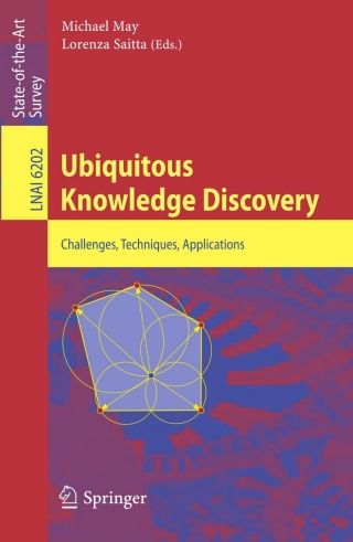 Imagen de portada: Ubiquitous Knowledge Discovery 1st edition 9783642163913