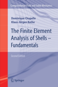 Omslagafbeelding: The Finite Element Analysis of Shells - Fundamentals 2nd edition 9783642164071