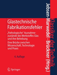 表紙画像: Glastechnische Fabrikationsfehler 4th edition 9783642164323