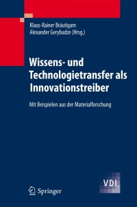 Omslagafbeelding: Wissens- und Technologietransfer als Innovationstreiber 1st edition 9783642165122