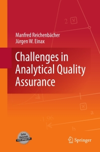 表紙画像: Challenges in Analytical Quality Assurance 9783642165948