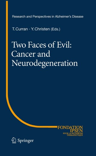 Imagen de portada: Two Faces of Evil: Cancer and Neurodegeneration 1st edition 9783642166013