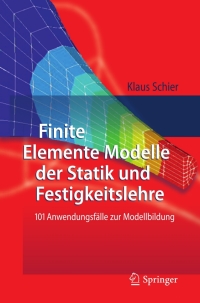 Imagen de portada: Finite Elemente Modelle der Statik und Festigkeitslehre 9783642166204