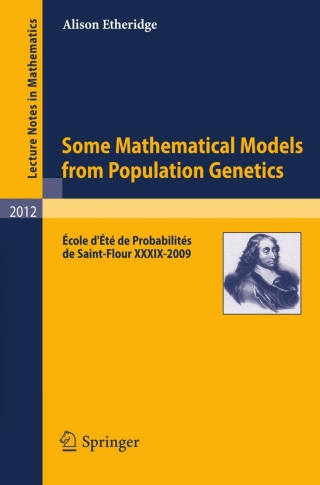 Cover image: Some Mathematical Models from Population Genetics 9783642166310