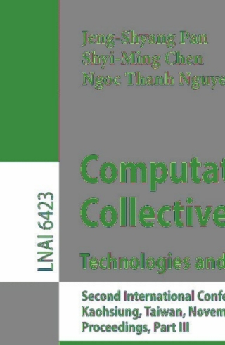 Cover image: Computational Collective Intelligence. Technologies and Applications 1st edition 9783642166952