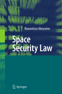 Imagen de portada: Space Security Law 9783642167010