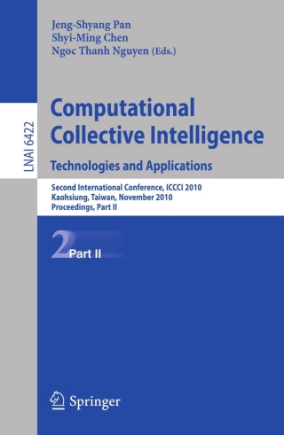 Cover image: Computational Collective Intelligence. Technologies and Applications 1st edition 9783642167317