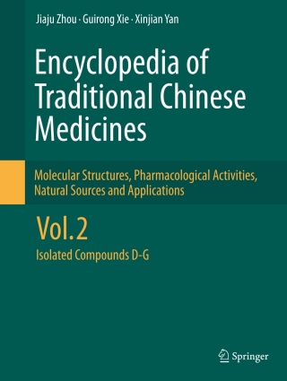 Cover image: Encyclopedia of Traditional Chinese Medicines - Molecular Structures, Pharmacological Activities, Natural Sources and Applications 9783642167379
