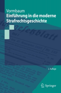 Cover image: Einführung in die moderne Strafrechtsgeschichte 2nd edition 9783642167874