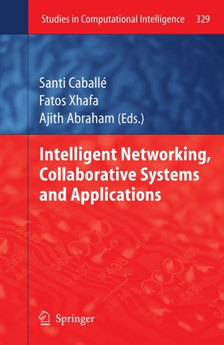 Titelbild: Intelligent Networking, Collaborative Systems and Applications 1st edition 9783642167928