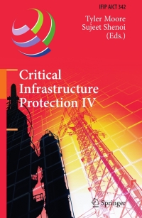 Cover image: Critical Infrastructure Protection IV 1st edition 9783642168055