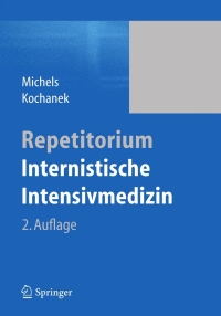 صورة الغلاف: Repetitorium Internistische Intensivmedizin 2nd edition 9783642168406