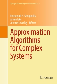 表紙画像: Approximation Algorithms for Complex Systems 1st edition 9783642168758