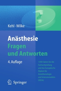 Imagen de portada: Anästhesie. Fragen und Antworten 4th edition 9783642169069