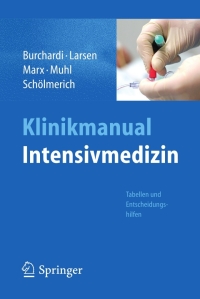 Cover image: Klinikmanual Intensivmedizin 1st edition 9783642169403