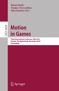 صورة الغلاف: Motion in Games 1st edition 9783642169571