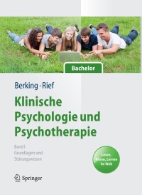 صورة الغلاف: Klinische Psychologie und Psychotherapie für Bachelor 9783642169731