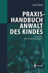 Cover image: Praxishandbuch Anwalt des Kindes 9783540204343
