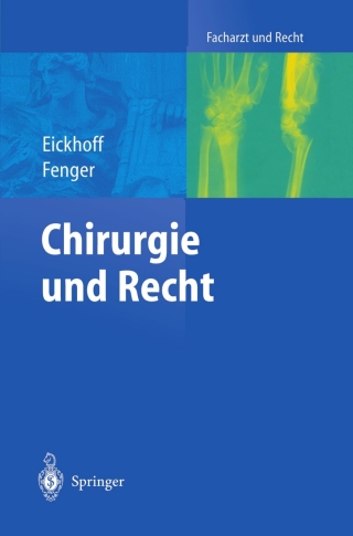 صورة الغلاف: Chirurgie und Recht 9783642620522