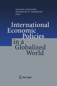 Titelbild: International Economic Policies in a Globalized World 1st edition 9783540214618