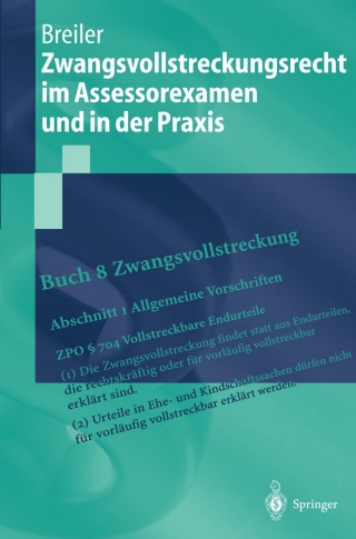 صورة الغلاف: Zwangsvollstreckungsrecht im Assessorexamen und in der Praxis 9783540435433