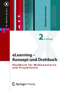 Cover image: eLearning - Konzept und Drehbuch 2nd edition 9783642172052