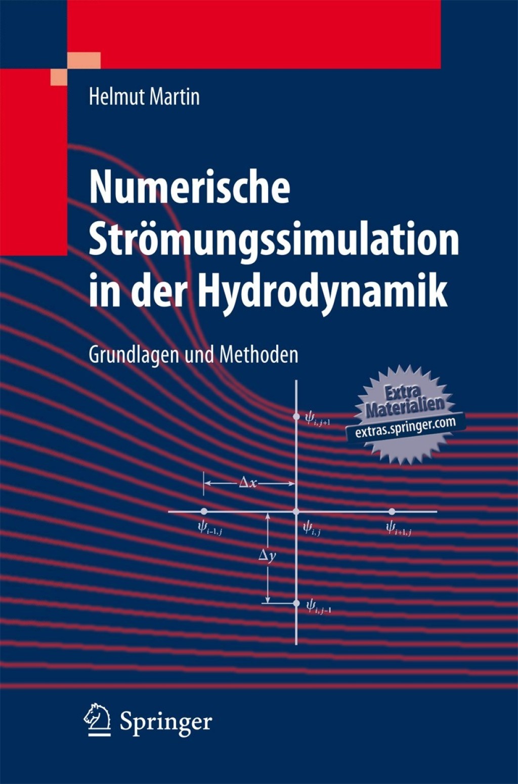 Numerische Strömungssimulation in der Hydrodynamik Grundlagen und Methoden