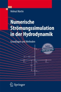 Titelbild: Numerische Strömungssimulation in der Hydrodynamik 9783642172076