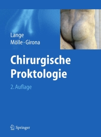 Imagen de portada: Chirurgische Proktologie 2nd edition 9783642172649