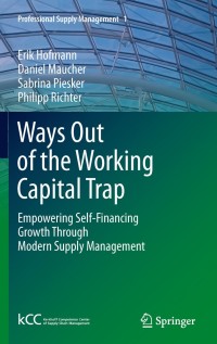 Cover image: Ways Out of the Working Capital Trap 9783642267659