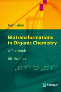 Cover image: Biotransformations in Organic Chemistry 6th edition 9783642173929
